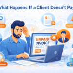 What Happens If a Client Doesn’t Pay? 7 Steps You Need to Take