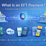 What Is an EFT Payment?